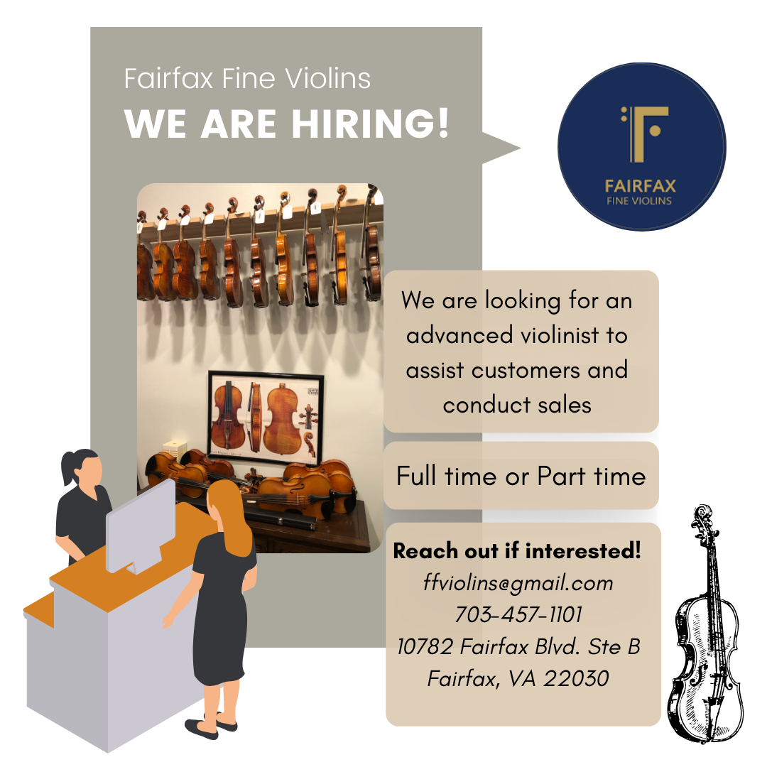 Employment Opportunities old Fairfax Fine Violins
